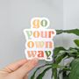 Go Your Own Way Sticker, thumbnail 1 of 3