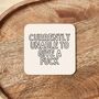 Currently Unable To Give A Fuck | Black Outline And Cream | Coaster, thumbnail 2 of 2