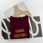 Organic Cotton Think Outside The Box Slogan T Shirt, thumbnail 2 of 7