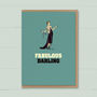 Funny Card For Her ‘Fabulous Darling’, thumbnail 3 of 4