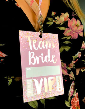 Rose Gold Team Bride Hen Party Vip Pass Lanyard Favours, 5 of 12