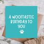 Wooftastic Funny Birthday Card From The Dog, thumbnail 1 of 3