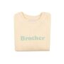 Vanilla 'Brother' Sweatshirt, thumbnail 1 of 2