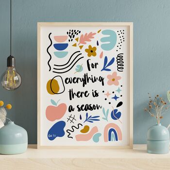 For Everything There Is A Season Print, 3 of 4