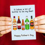 'It Takes Bottle' Funny Father's Day Card, thumbnail 1 of 3