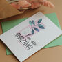 You Are Amazing! Positive Affirmation Card, thumbnail 2 of 2