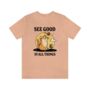 'See Good In All Things' Tshirt, thumbnail 4 of 8