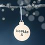 Personalised Best Friend Christmas Bauble, thumbnail 1 of 3