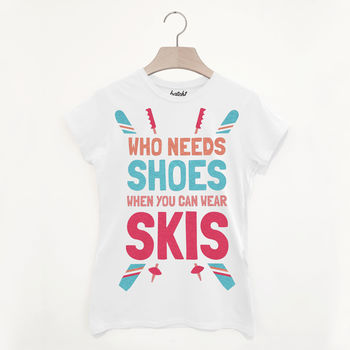 Wear Skis Not Shoes Women's Retro Après Ski T Shirt, 2 of 2
