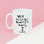 'Great Sisters Get Promoted To Aunty' Mug, thumbnail 3 of 8