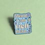 I Am A Rich Man Floral Feminist Enamel Pin Badge, thumbnail 2 of 4