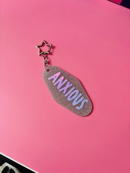 The 'Sparkly Anxious' Motel Keyring / Fun Anxiety Humour Gift For Sister, 4 of 6