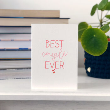 Wedding Anniversary Card 'Best Couple Ever', 2 of 4