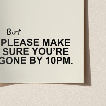 Please Leave By 10 Typography Print, 4 of 6