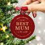 Personalised 'Best Mum' Christmas Bauble, thumbnail 1 of 4