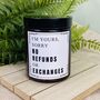No Refunds Or Exchanges Mothers Day Amber Candle, thumbnail 1 of 5