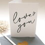 Love You Modern Script Valentines Card, thumbnail 1 of 5