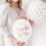 Six Rose Gold 'Bride To Be' Balloons, thumbnail 3 of 3