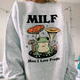 'Man I Love Frogs' Milf Sweatshirt, thumbnail 2 of 4