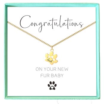 Personalised Necklace Congratulation On Your New Fur Baby Dog Paw Print, 2 of 10