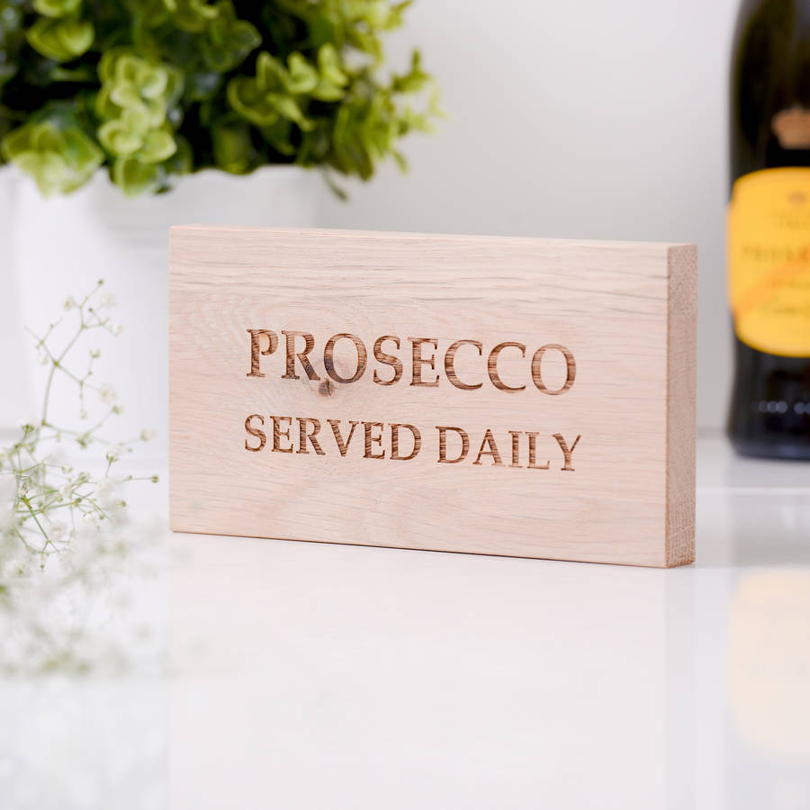 Personalised Prosecco Oak Sign