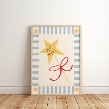 You Are Magic Art Print, 4 of 6