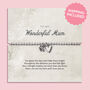 Mum Bracelet | Mothers Day Jewellery Gift, thumbnail 1 of 9