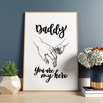 Daddy, You Are My Hero Print Father's Day, 2 of 4