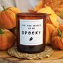 Halloween Candle Spooky Season Scented Candle Gift, thumbnail 1 of 6