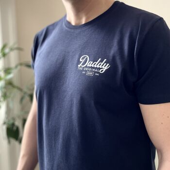 Personalised The Original Daddy Dad Organic T Shirt, 2 of 4