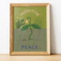 Prioritise Peace Print A4 Unframed, thumbnail 6 of 6
