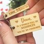 Personalised Valentine’s Novelty Wooden Keyring, thumbnail 5 of 5