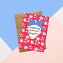 'I Love You Berry Much' Birthday Greetings Card, thumbnail 1 of 2