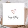 Happy Birthday Card For Your Loved Ones, thumbnail 1 of 3