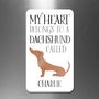 Personalised My Heart Belongs To A Dachshund Magnet, thumbnail 2 of 2