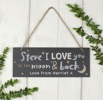 Personalised To The Moon And Back Slate Plaque, 2 of 3