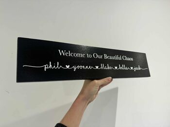 Welcome To Our Chaos Wall Sign, 11 of 12