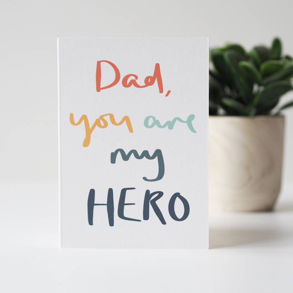 Dad You Are My Hero Father's Day Card, 1 of 3