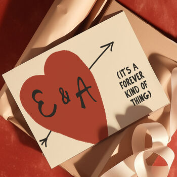 It’s A Forever Kind Of Thing Personalised Heart Print, 12 of 12