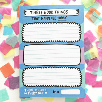 Three Good Things Daily Notepad, 8 of 10