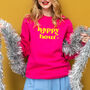 Personalised 'Happy Hour' Sweatshirt, thumbnail 8 of 12
