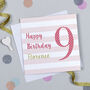 Candy Stripe 9th Birthday Card, thumbnail 3 of 7