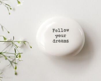 Follow Your Dreams Porcelain Pebble – Inspirational Travel Keepsake Gift, 5 of 8