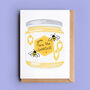 'You Are The Sweetest' Honey Jar Card, thumbnail 1 of 2