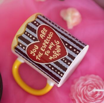 You Are My Espresso Valentine Mug Romantic Gift, 5 of 9