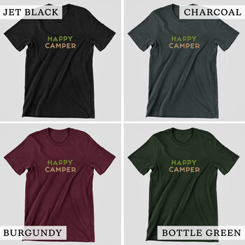 Happy Camper Cotton T Shirt For Camping Lovers, 4 of 6