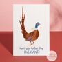 Funny Pheasant Father's Day Card For A Nature Loving Dad, thumbnail 2 of 5
