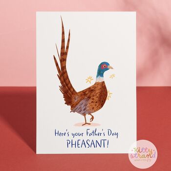 Funny Pheasant Father's Day Card For A Nature Loving Dad, 2 of 5