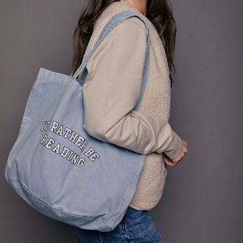 I'd Rather Be Reading Slogan Tote Bag, 3 of 7