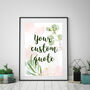 Quality Custom Quote Print Poster, thumbnail 6 of 8